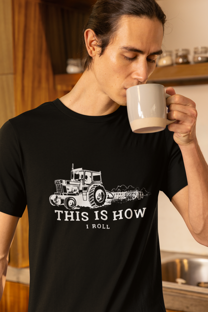 Men's How I Roll Tractor Shirt