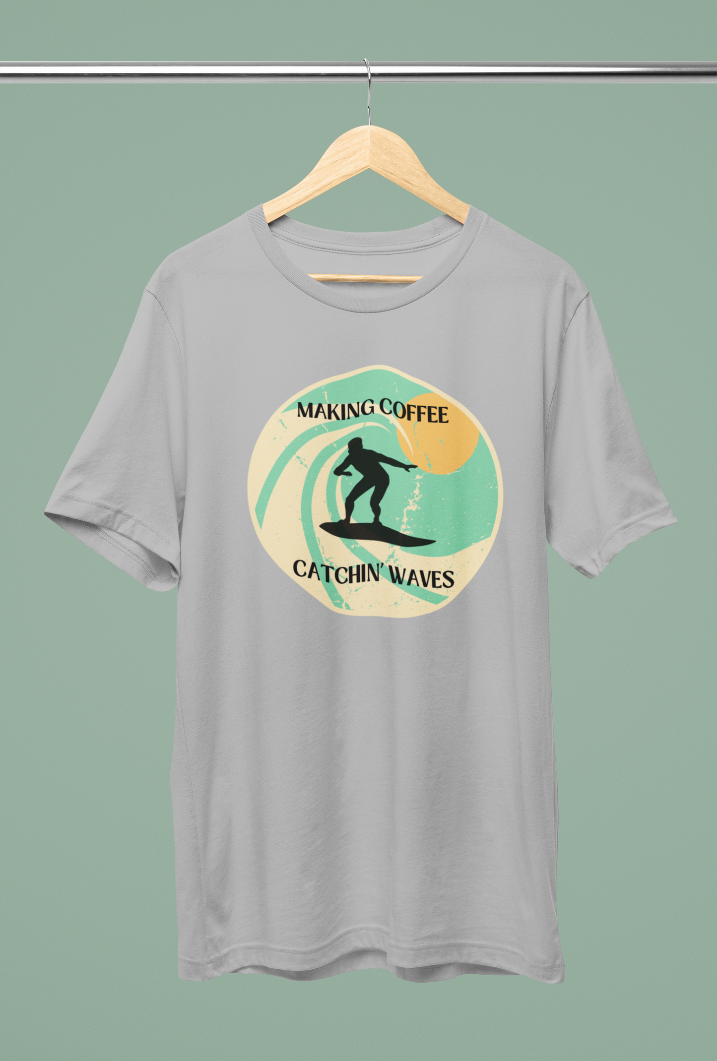 Men's Making Coffee Catching Waves Shirt